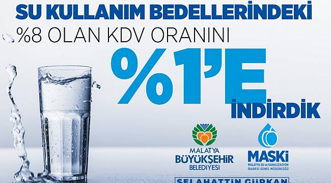 MASKİ, Su Fiyatlarında KDV İndirimi Yaptı
