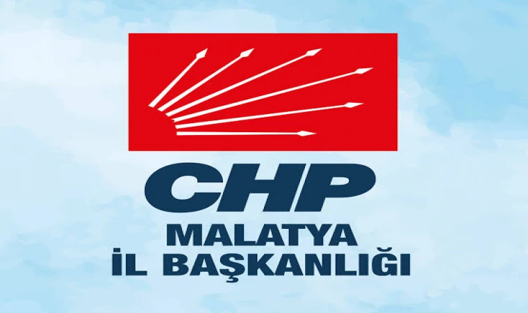 CHP Heyeti Malatya’da Saha Çalışması Yapacak