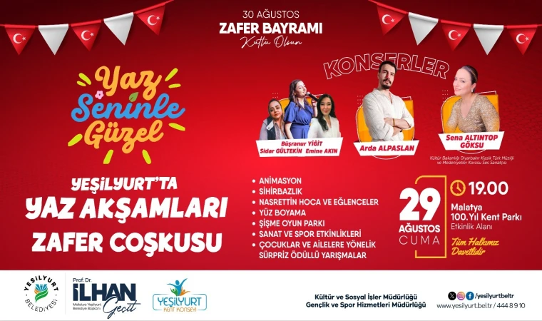 Yeşilyurt’ta Yaz Akşamları Zafer Bayramı Programı İle Taçlanıyor