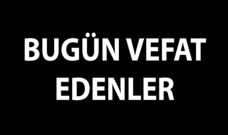 Malatya’da 12 Ağustos 2016’da Vefat Edenler