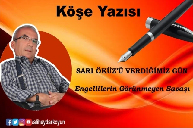 SARI ÖKÜZ’Ü VERDİĞİMİZ GÜN