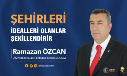 Ramazan Özcan,Battalagazi'den Aday Adayı Oldu
