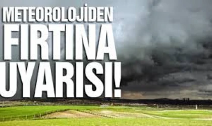 Malatya’da Kuvvetli Fırtına Uyarısı