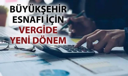 2026’dan İtibaren Yeni Vergi Dönemi Başlıyo