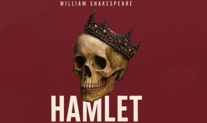 Hamlet Malatya’da Sahne Alacak!