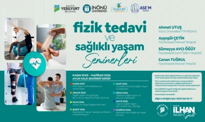 Yeşilyurt’ta Fizik Tedavi ve Sağlıklı Yaşam Semineri Başlıyor